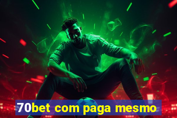 70bet com paga mesmo